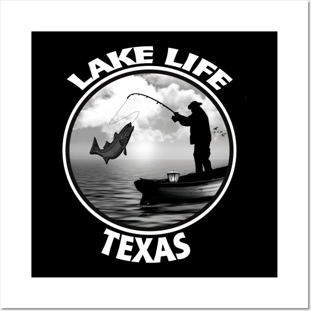 Lake Life Texas Fishing Boating Outdoor Life Wall Art by DesignFunk